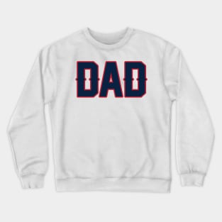 New England DAD! Crewneck Sweatshirt